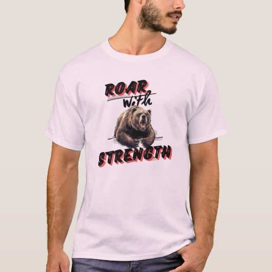 T-shirt Embrassez le rugissement de l'ours (Devant)