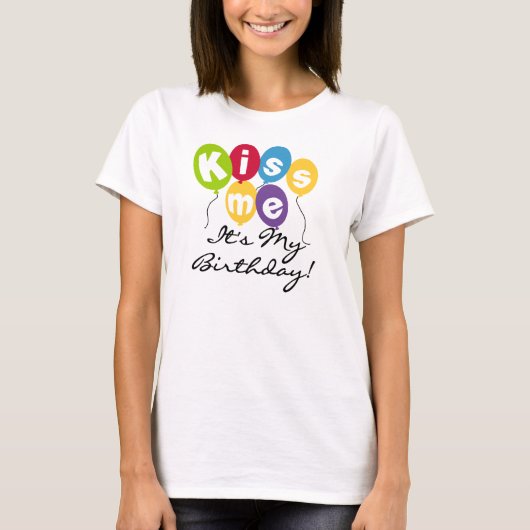 T-shirt Embrassez-moi anniversaire (Devant)