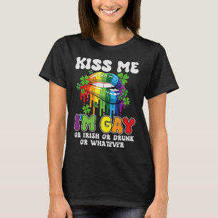 T-shirt Embrassez-moi, je suis gay ou irlandais ou ivre Lg