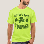 T-shirt Embrassez-moi que je suis Drunkish (Devant)