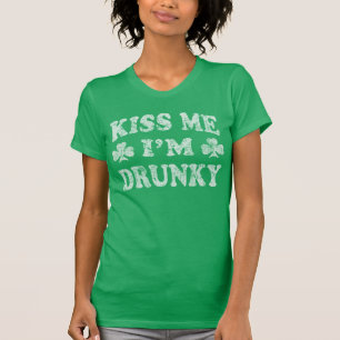 T-shirt Embrassez-moi que je suis jour de Drunky St