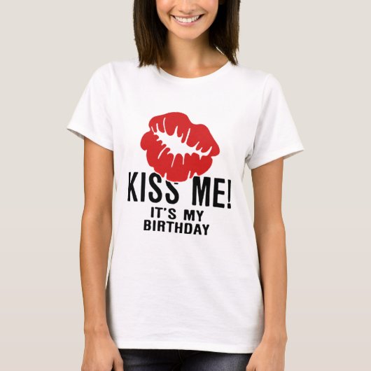 T-SHIRT EMBRASSEZ-MOI, SON MON ANNIVERSAIRE (Devant)