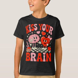 T-shirt Embrassez Votre Cerveau Femmes Saint-Valentin Rétr