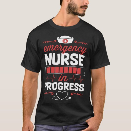 T-shirt Emergency Nurse In Progress Nursing School Student (Devant)