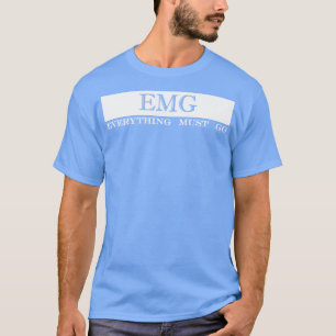 T-shirt emg tout doit aller