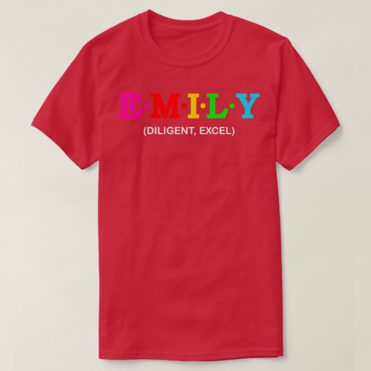 T-shirt Emily Excel diligent (Design devant)