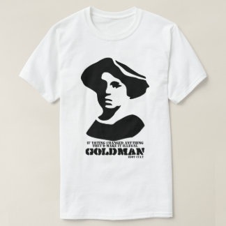 T-shirt Emma Goldman Politics Voter pour l'anarchie