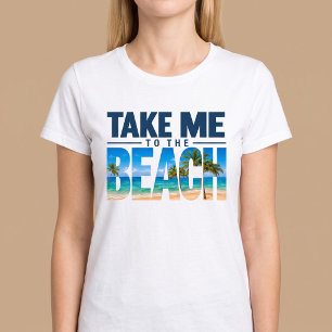 T-shirt Emmène-Moi À La Plage Été