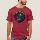 T-shirt Emmène-moi loin d'UFO (Devant)