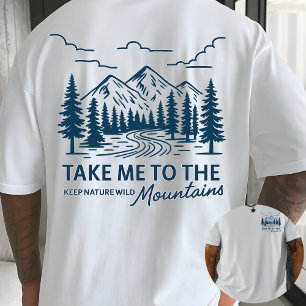 T-shirt Emmenez-Moi aux Montagnes Aventure de Plein Air