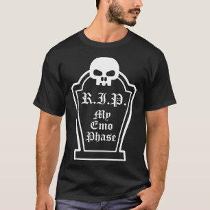 T-shirt Emo Dire Citation Crâne Grave Goth RIP My Emo Phas