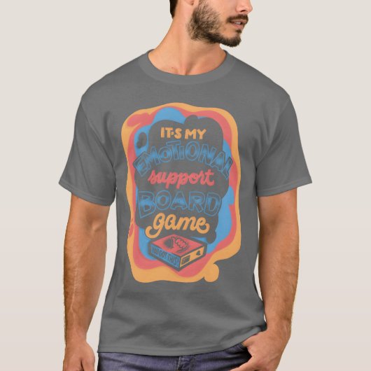 T-shirt Emotional Support Board Game gift (Devant)