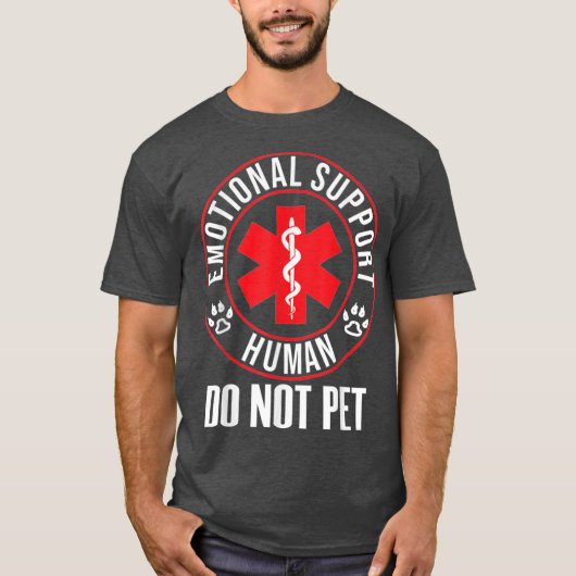 T-shirt Emotional Support Human Do Not Pet Service Dog Lov (Devant)