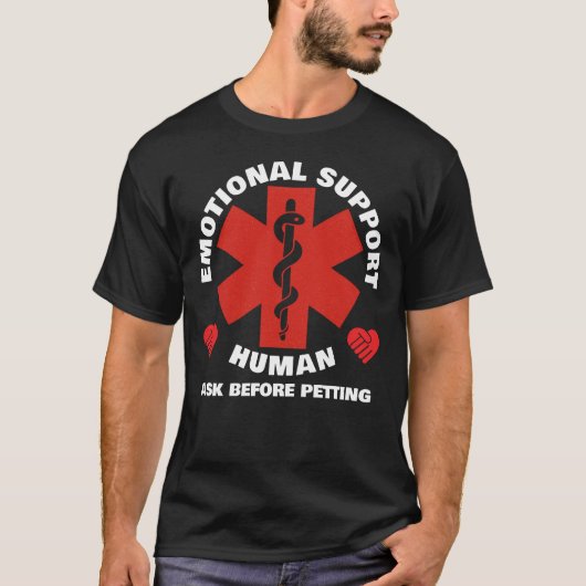 T-shirt Emotional Support Human - front (Devant)