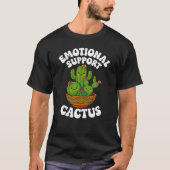 T-shirt Emotional Support Succulent Humor Cactus Vibes (Devant)