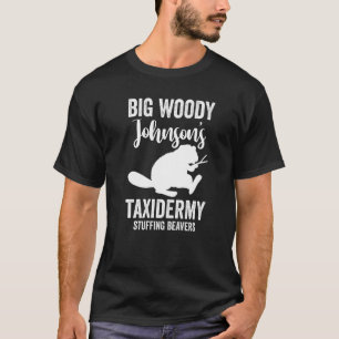 T-shirt Empailleur Le matériel de rempaillage de Big Woody