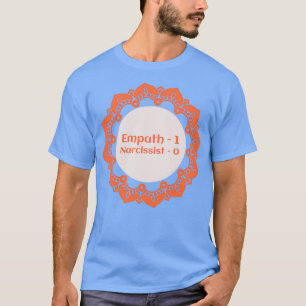 T-shirt Empath 1 Narcissist 0