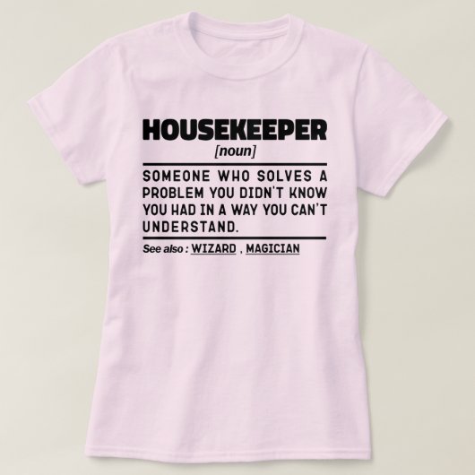 T-shirt Employé du ménage Noun Funny House Cleaner (Design devant)