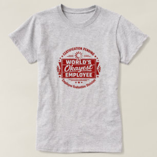 T-shirt : Employé Moyennement Bien du Monde