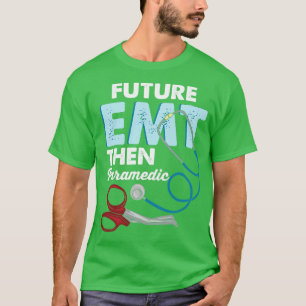 T-shirt EMT Paramedic Emergency Médicale Technician Don