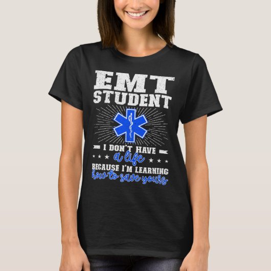 T-shirt EMT Student Future EMT en cours EMT School (Devant)