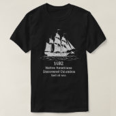 T-shirt En 1492, Les Amérindiens découvrent Columbus perdu (Design devant)