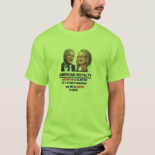 T-shirt En 2016, Dites simplement Non à Jeb ET à Hillary (Devant)