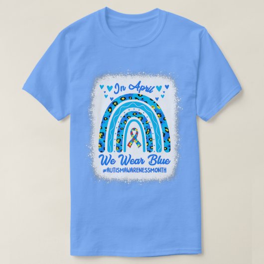 T-shirt En Avril Nous Portons Bleu Sensibilisation sur l'a (Design devant)