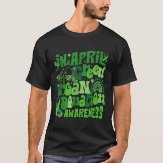 T-shirt En Avril, Nous Portons Une Sensibilisation Au Don 