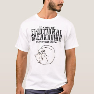 T-shirt En cas de chat d'endroit de panne émotive ici