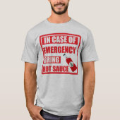 T-shirt En cas d'urgence, apportez la sauce chaude, piment (Devant)