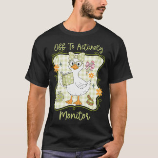 T-shirt En congé pour surveiller activement la journée de 