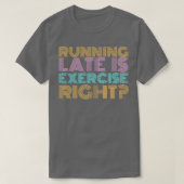 T-shirt En cours d'exécution est exercice droit Retro vint (Design devant)