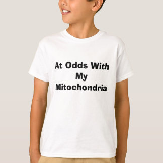 T-shirt En désaccord avec mes mitochondries