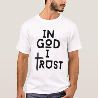 T-shirt En Dieu, j'ai confiance