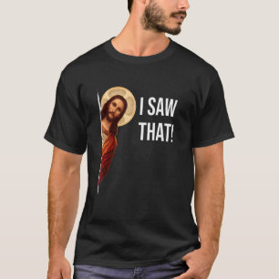 T-shirt En Disant Jésus Mème J'Ai Vu Ce Chrétien