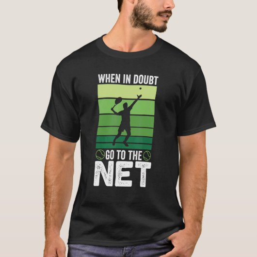 T-shirt En Doute Allez Au Net Tennis (Devant)