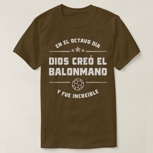 T-shirt En el octavo da Dios cre el Balonmano (Design devant)