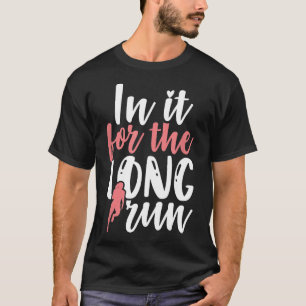 T-shirt En Elle Pour La Citation Drôle Du Coureur De Longu