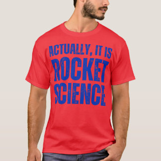 T-shirt En Fait, C'Est L'Humour De La Science Des Fusées