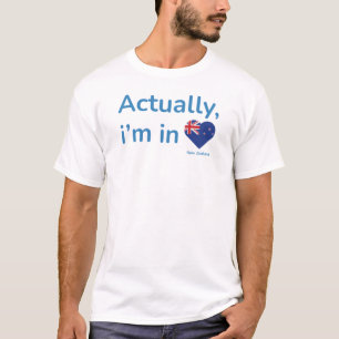 T-shirt En fait im en Nouvelle-Zélande