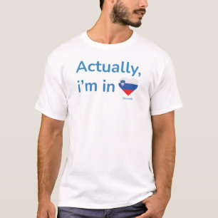 T-shirt En fait im en Slovénie