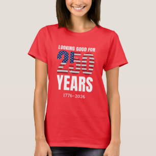 T-shirt En forme pour 250 ans d'indépendance américaine