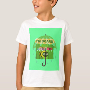 T-shirt En gros, vous me manquez : Texte inspirant