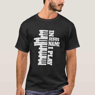 T-shirt En Jésus Nom J'Aime Jouer Piano Christian Music Vi