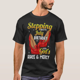 T-shirt En Juillet Anniversaire Avec la grâce de Dieu &