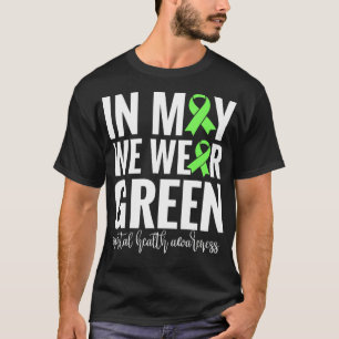 T-shirt En Mai, Nous Portons Le Vert Pour La Sensibilisati