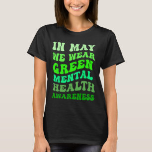 T-shirt En Mai, Nous Portons Une Sensibilisation Verte À L