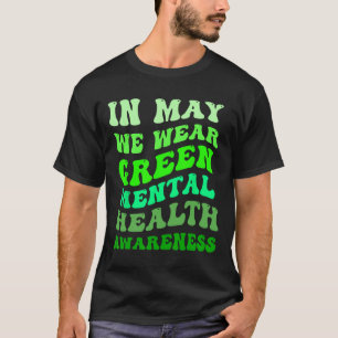T-shirt En Mai, Nous Portons Une Sensibilisation Verte À L