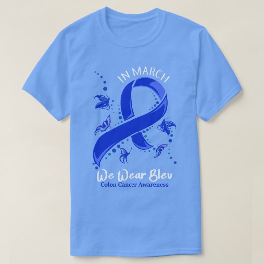 T-shirt En mars, nous portons le cancer du colon bleu (Design devant)